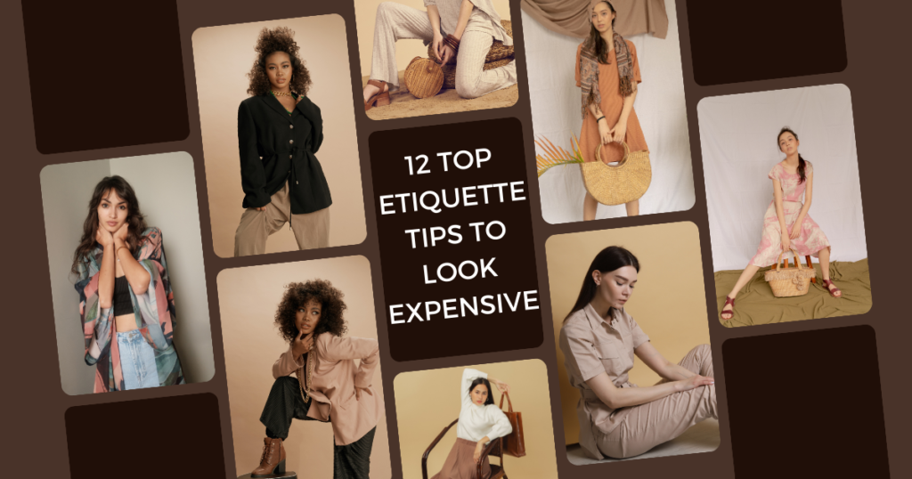  Timeless Style Etiquette Tips 